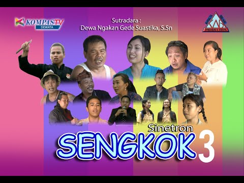 SINETRON BALI SENGKOK EPISODE 3 FULL