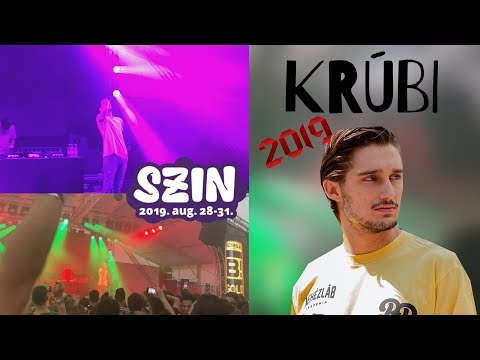 KRÚBI - Live @ SZIN, Hungary 2019