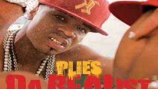 Plies - Dat Bitch - 05 (Definition of Real)