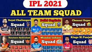 IPL 2021 - All Team Squad | ipl 2021 CSK , KKR, KXIP, RR, RCB, SRH,DC,MI, Probable Squad