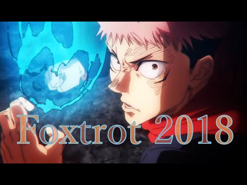 【MAD】呪術廻戦×Foxtrot 2018 【呪術廻戦】【虎杖悠仁】【Jujutsu Kaisen】