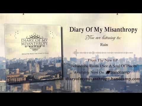 Diary Of My Misanthropy - Rain