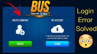 Bus Simulator Ultimate Latest 2.0.4 Login Error Solved ❤️😊 How To Logi
