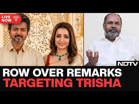 Tamil Nadu Politician Embroiled in Controversy Over Comments on Trisha