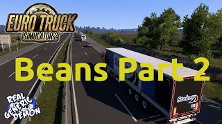 Euro Truck Simulator 2 - Ep240: Beans Part 2