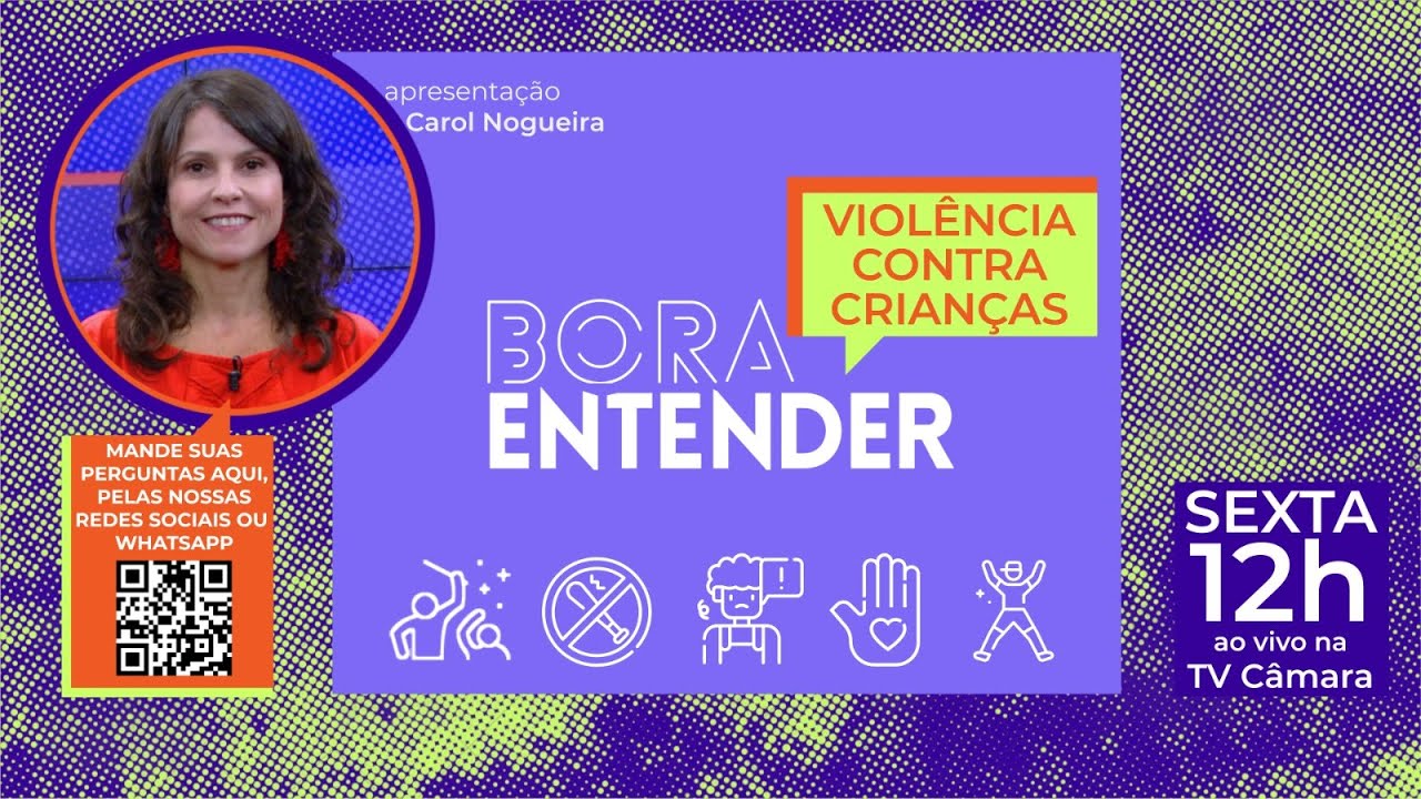 Violência contra crianças e adolescentes - 25/10/2024 #BoraEntender