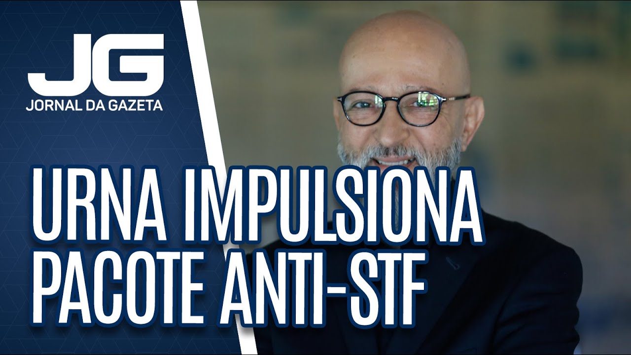Josias de Souza / Urna impulsiona pacote anti-STF