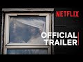 HIS HOUSE | Official Trailer | Netflix