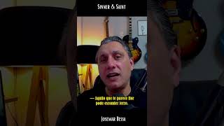 Vencendo Prazeres dominantes  | Sinner & Saint - Josemar Bessa #reflexão  #vida #fe