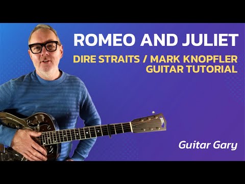 Romeo and Juliet - Dire Straits / Mark Knopfler guitar lesson - how to really play!