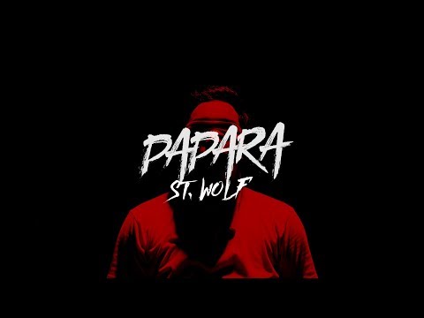 ST. WOLF - PAPARA [Official Video]