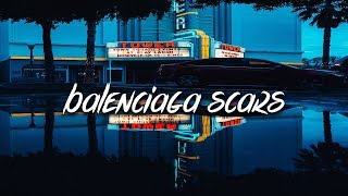 Balenciaga Scars Music Video
