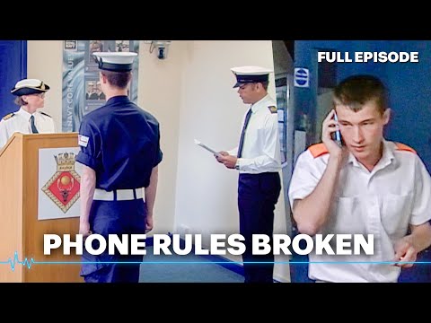 Reported For Using Mobile Phone When Not Allowed | Royal Navy Sailor School | Full Episode