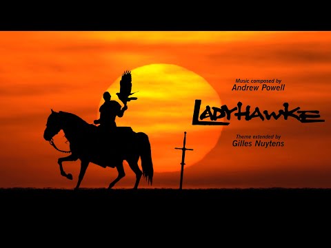 Andrew Powell: Ladyhawke Theme [Extended by Gilles Nuytens]