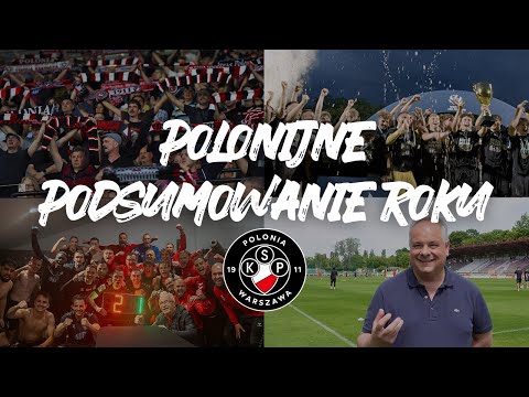 Podsumowanie 2025 roku | Polonia Warszawa