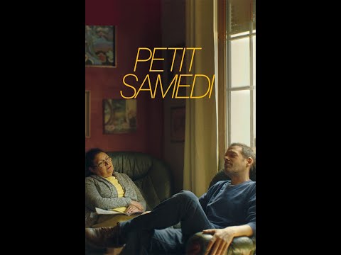 Bande-annonce du film Petit samedi - Réalisation Paloma Sermon Daï Singularis Films