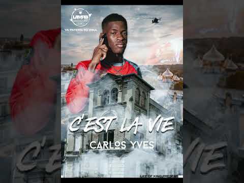 Carlos Yves - c'est la vie (Y.P.M)