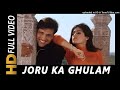 Main Joru Ka Ghulam Banke Rahunga Joru Ka Ghulam 2000 Songs Govinda Twinkle Khanna Abhijeet