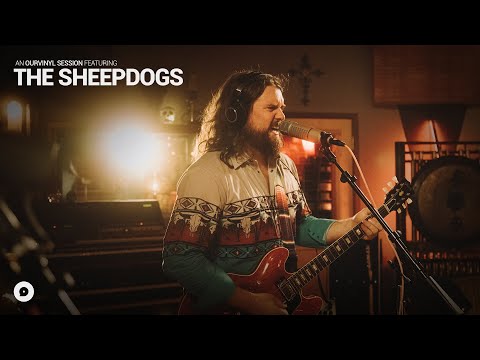 The Sheepdogs - So Far Gone | OurVinyl Sessions