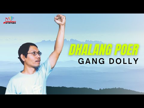 Dhalang Poer - Gang Dolly (Official Music Video)