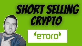 A Guide to Short Selling Crypto on Etoro