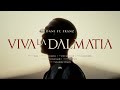 Dani X Franz Viva La Dalmatia Official Video