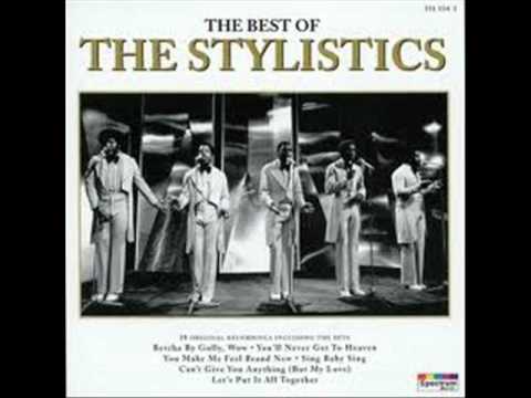 Stylistics - Sing Baby Sing
