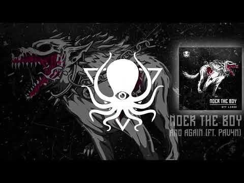 Noer the Boy - And Again (ft PAV4N) (DDD175)