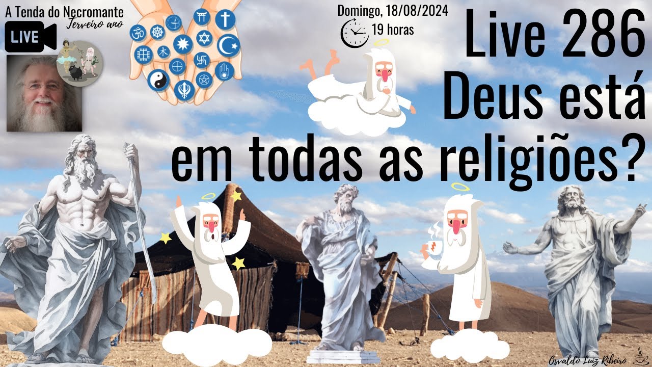 Live 286. Deus está em todas as religiões?