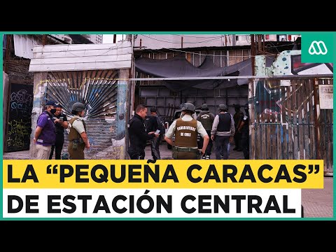 La "pequeña Caracas": El peligroso barrio de Estación Central que tiene departamentos vacíos
