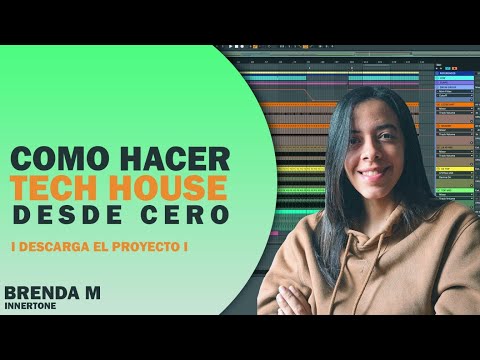 Tech House desde Cero en Ableton (sin cortes ni comentarios) solo Creatividad (Brenda M)