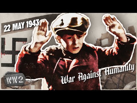 Drowning Germans, Burning Jews - War Against Humanity 061 - May 22, 1943