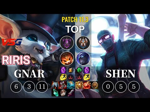 VSG Riris Gnar vs Shen Top - KR Patch 11.3