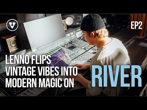 The Secret to Lenno’s Viral 80s-Inspired Track "RIVER" with James Tone – Behind the Hits Ep. 2