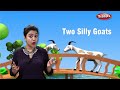 Moral Stories In English For Children Two Goats Story Storytelling In English For Kids