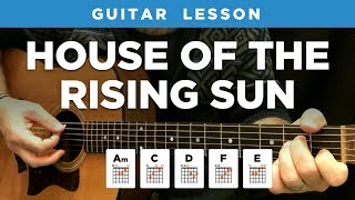 🎸 &quot;House of the Rising Sun&quot; guitar lesson w/ chords &amp; tabs (The Animals)