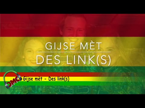 Gijse mèt - Des link(s) ( LVK 2020 / CMC Alaif 2020)