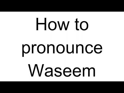 How to Pronounce Waseem (Arabic)