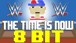 The Time Is Now (2022) 8 Bit Tribute to John Cena 