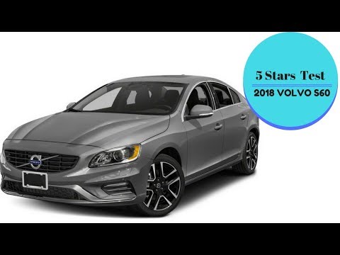 2018 Volvo S60 - The NHTSA gave the S60 five stars for every test - ZUBER CAR.