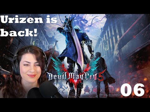 Urizen is Back! DEVIL MAY CRY 5 Walkthrough Gameplay Part 6