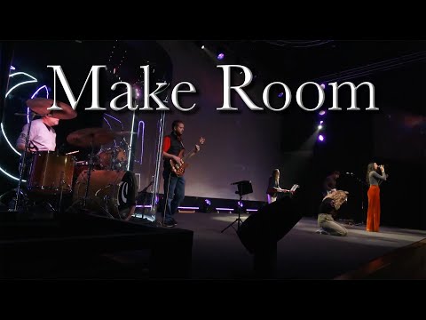 Make Room (Featuring Carah Crosswhite-Fogle)