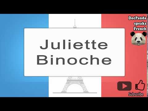 Juliette Binoche‬‬ - How To Pronounce - French Native Speaker