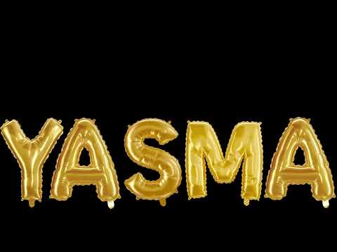 Yasma  - animation: Personal Name animation, black screen effect, balloon letters