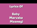 Baby Marvake Maanegi Lyrics Ft Raftaar