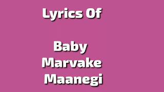 Download lagu Baby Marvake Maanegi Lyrics Ft Raftaar mp3 Download lagu Baby Marvake Maanegi Lyrics Ft Raftaar mp3