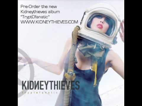 Kidneythieves - "Freeky People"