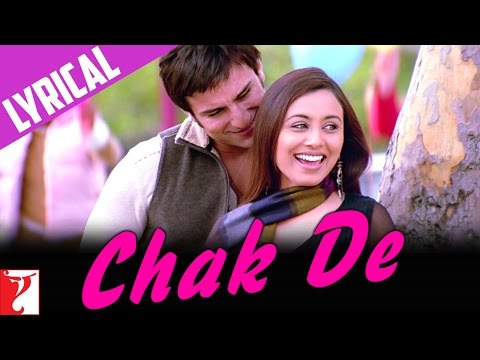 Lyrical: Chak De Song with Lyrics | Hum Tum | Saif Ali Khan | Rani Mukerji | Prasoon Joshi