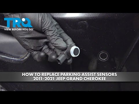 How to Replace Parking Assist Sensors 2011-2021 Jeep Grand Cherokee