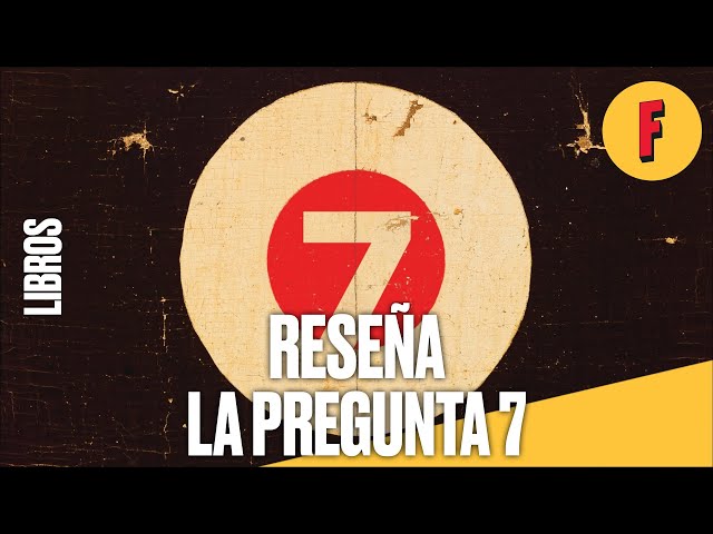 Vídeo relacionado con La pregunta 7